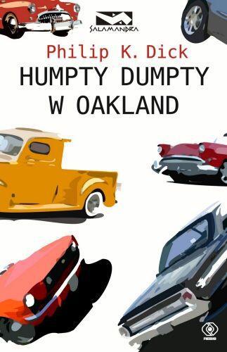 Humpty Dumpty w Oakland - Humpty Dumpty w Oakland - Dick Philip K_.jpg