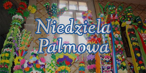 Niedziela Palmowa - niedziela palmowa.jpg